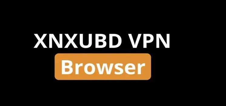 XNXubd VPN Browser APK v3.1.2 Download (Latest Version) 2025 1 XNXubd VPN Browser APK screenshot
